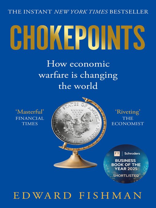 Title details for Chokepoints by Edward Fishman - Available